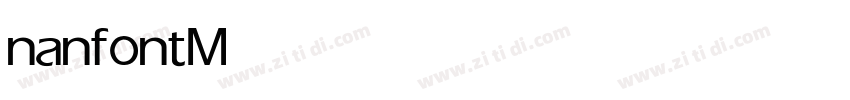 nanfont Medium字体转换